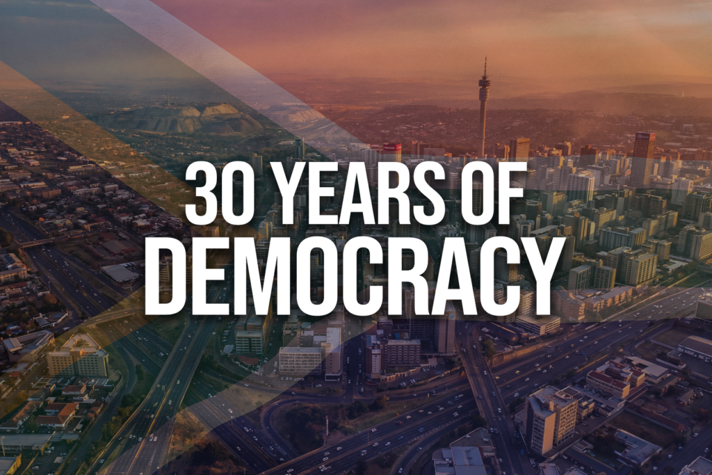 Here’s to 30 years of democracy