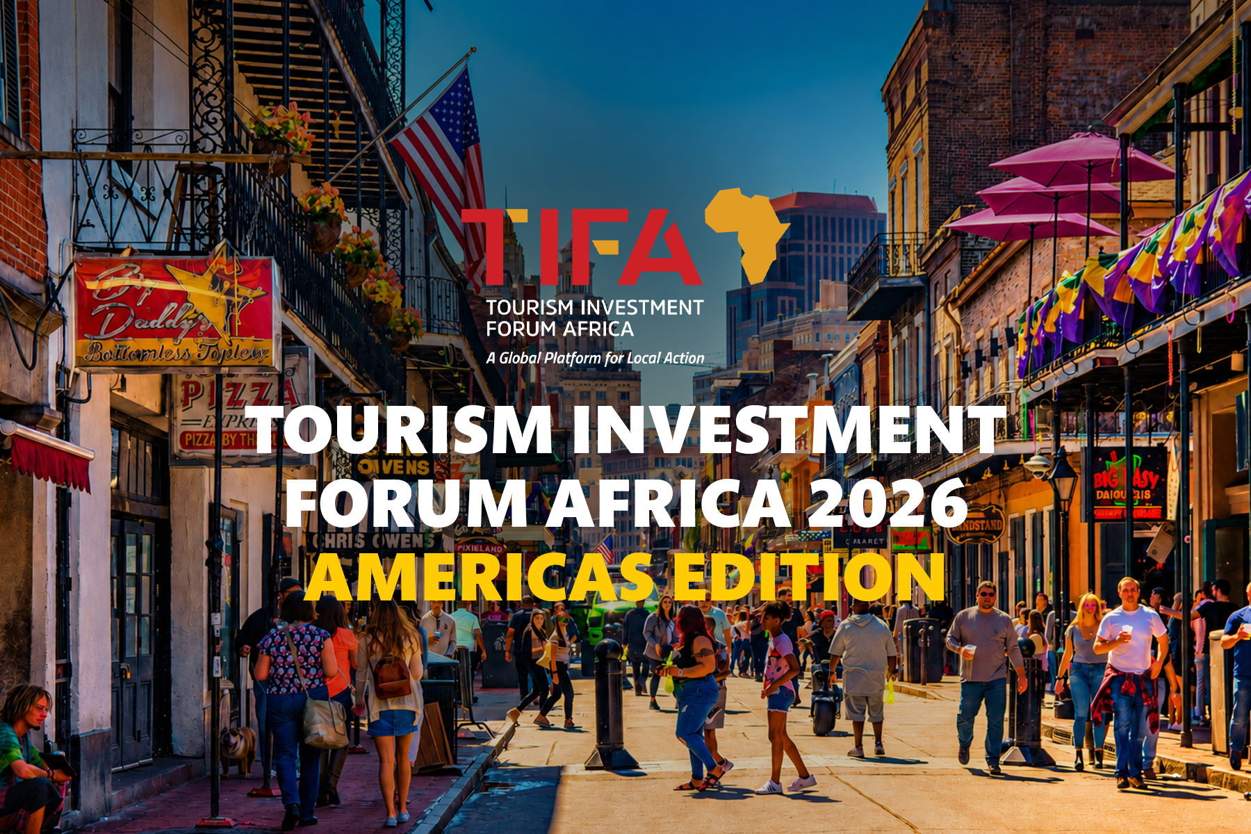 Tourism Investment Forum Africa™ (TIFA) 2026 – Americas Edition